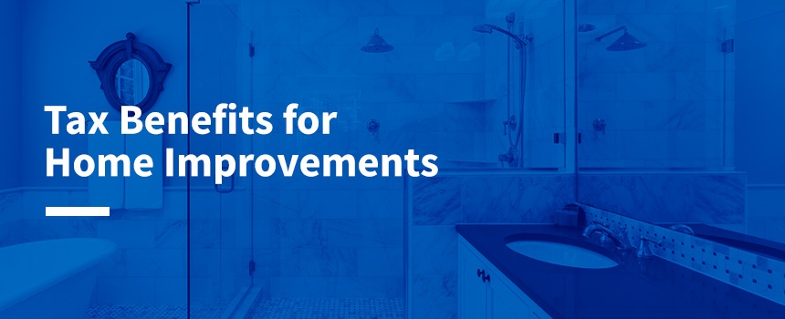 Tax Benefits for Home Improvements