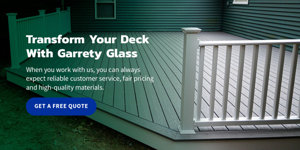 Transform Your Deck With Garrety Glass