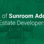 The cost of sunroom additions for real estate developers